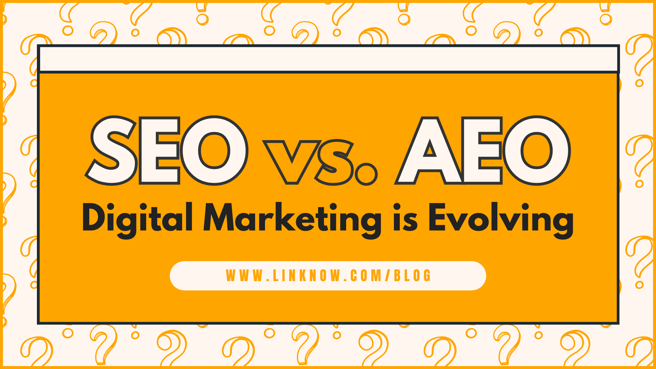 SEO vs AEO: Digital Marketing is Evolving