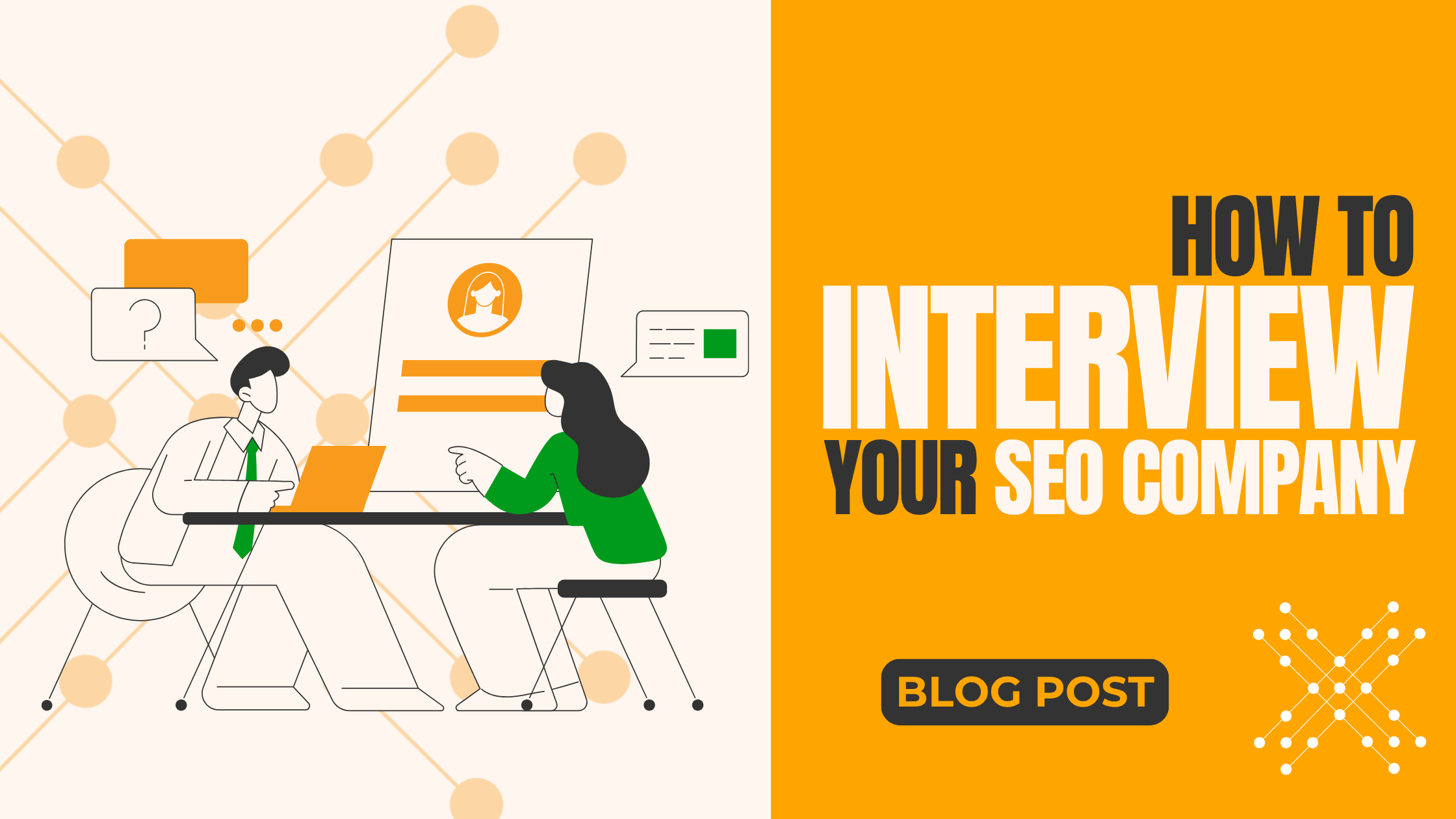 Title image for a blog with the title "How To Interview Your SEO Company"